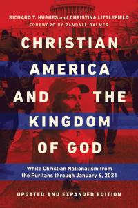 Christian America and the Kingdom of God � cover